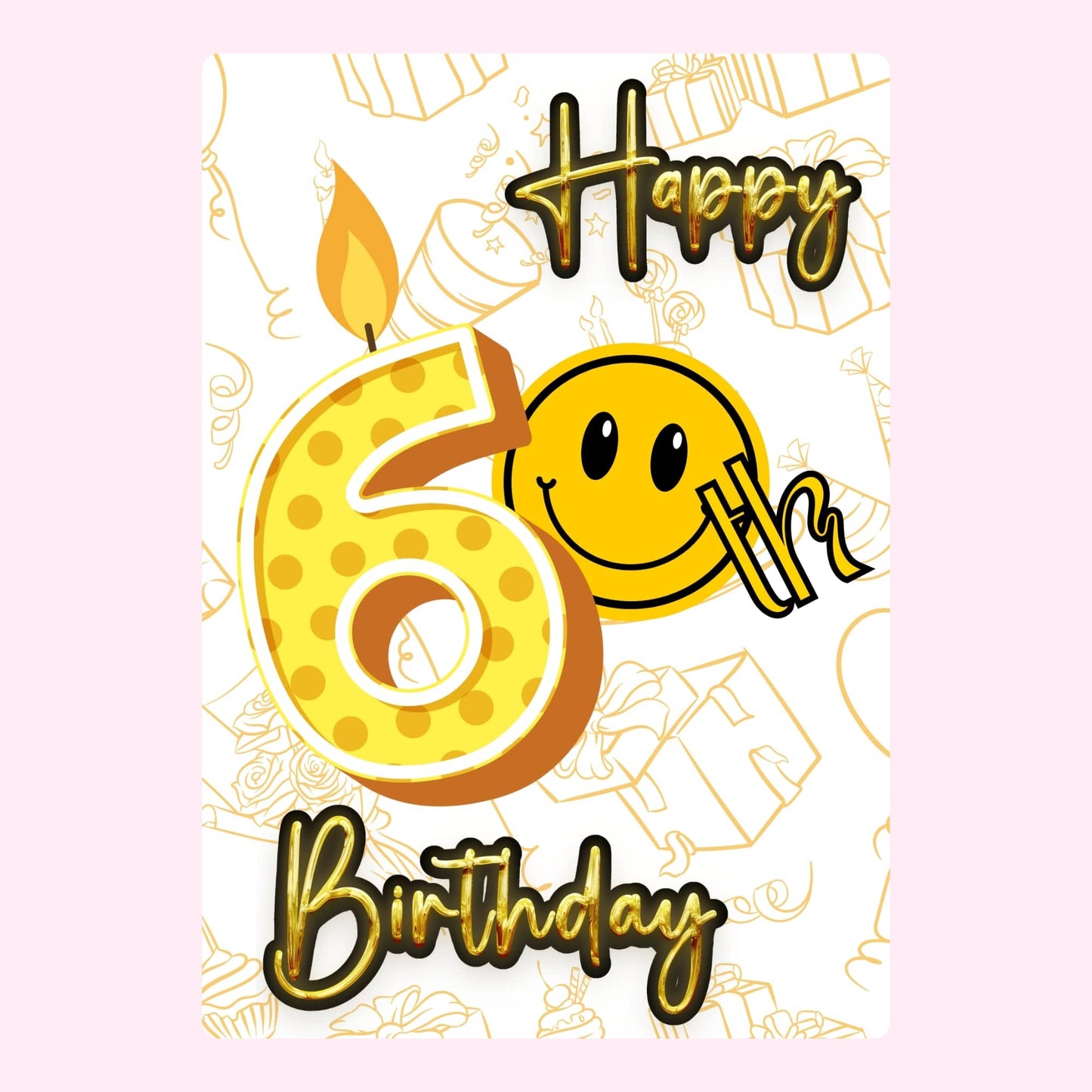60th birthday card with smiley face and candle number six design