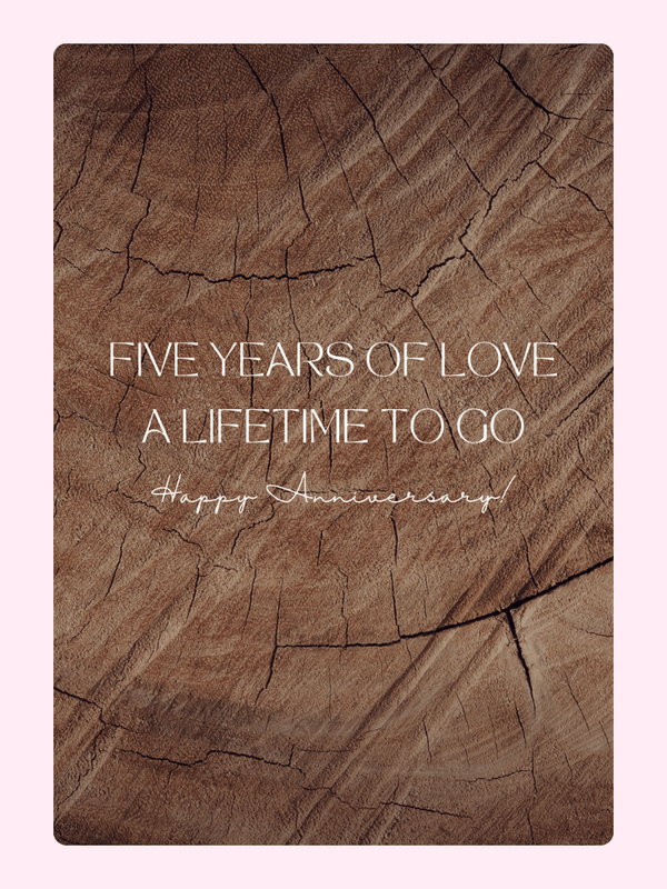 5 Year Anniversary Card - Five Years of Love on wood grain