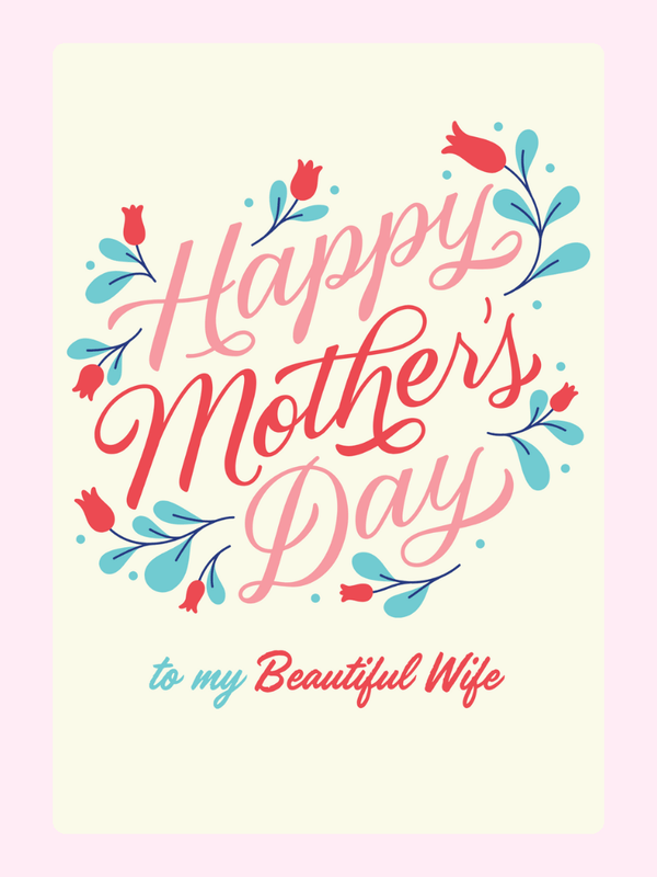 Happy Mother's Day card for wife with floral design
