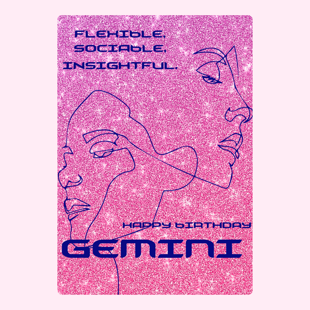 Happy Birthday Gemini