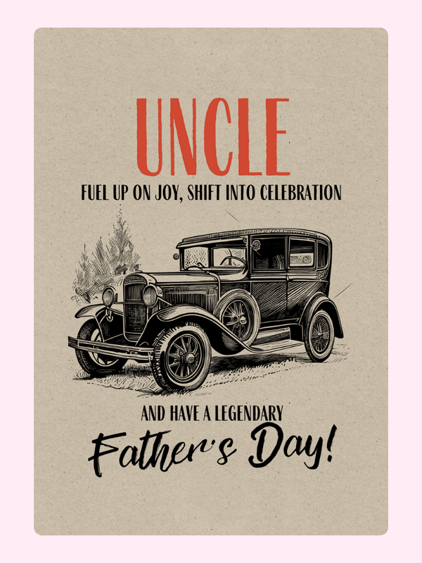 Father's Day card for Uncle with vintage car