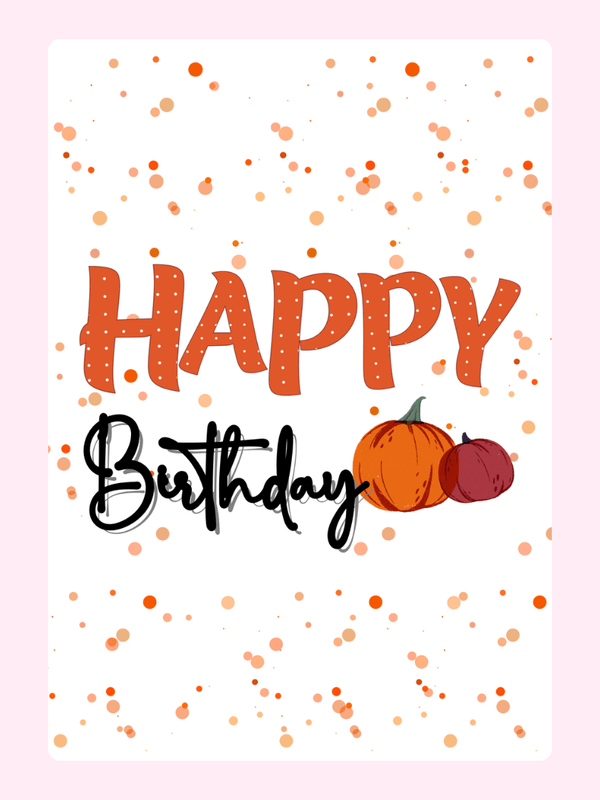 Happy Birthday card with pumpkins