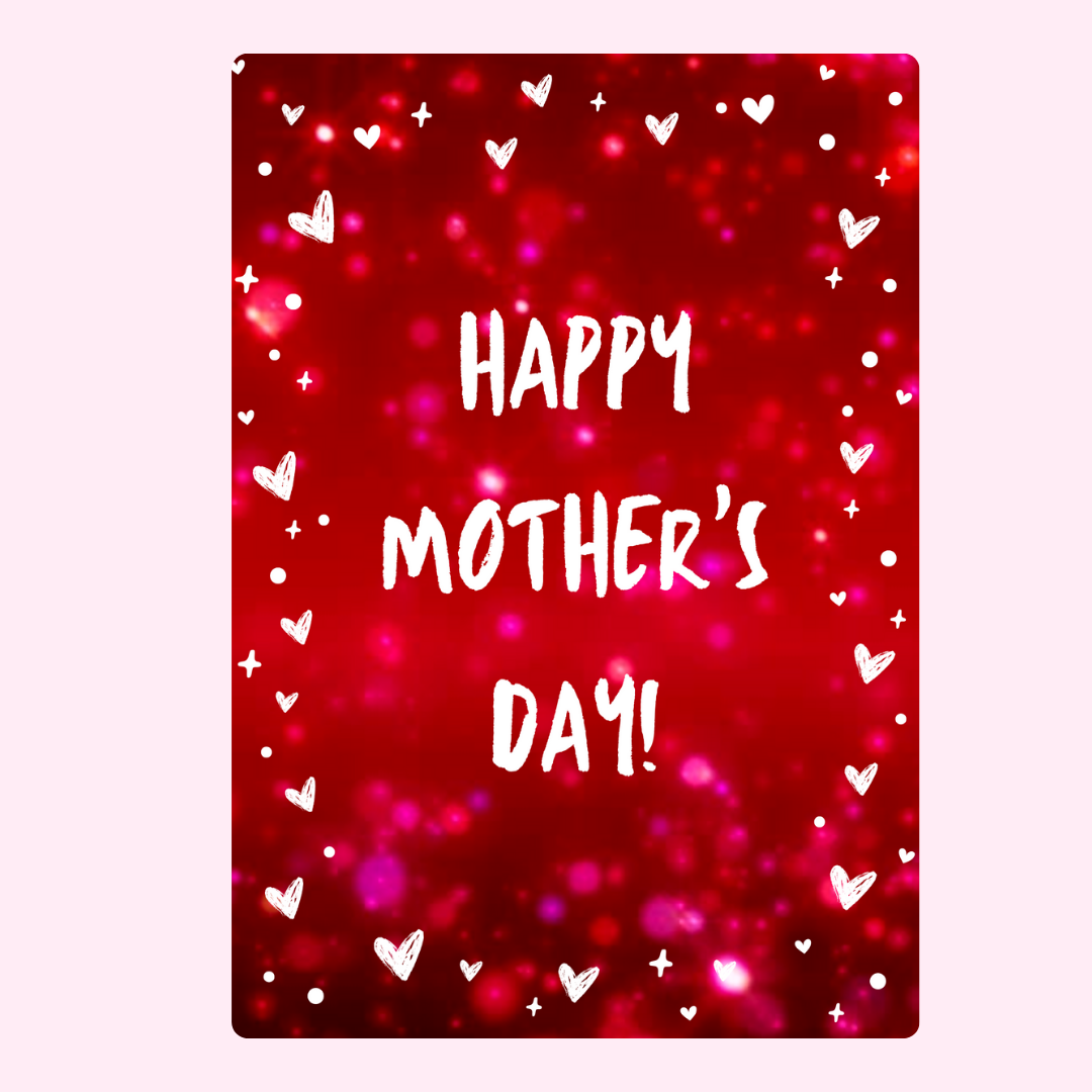 Happy Mother's Day