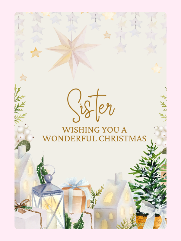 Christmas card for sister with festive decorations