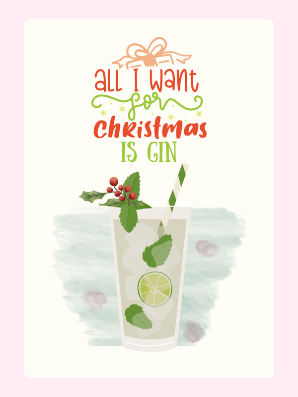 Christmas Gin Cocktail Gift Card - All I Want Is Gin