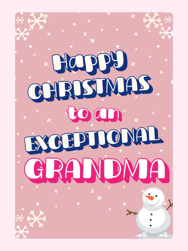 To An Exceptional Grandma Cake Card, for grandparents