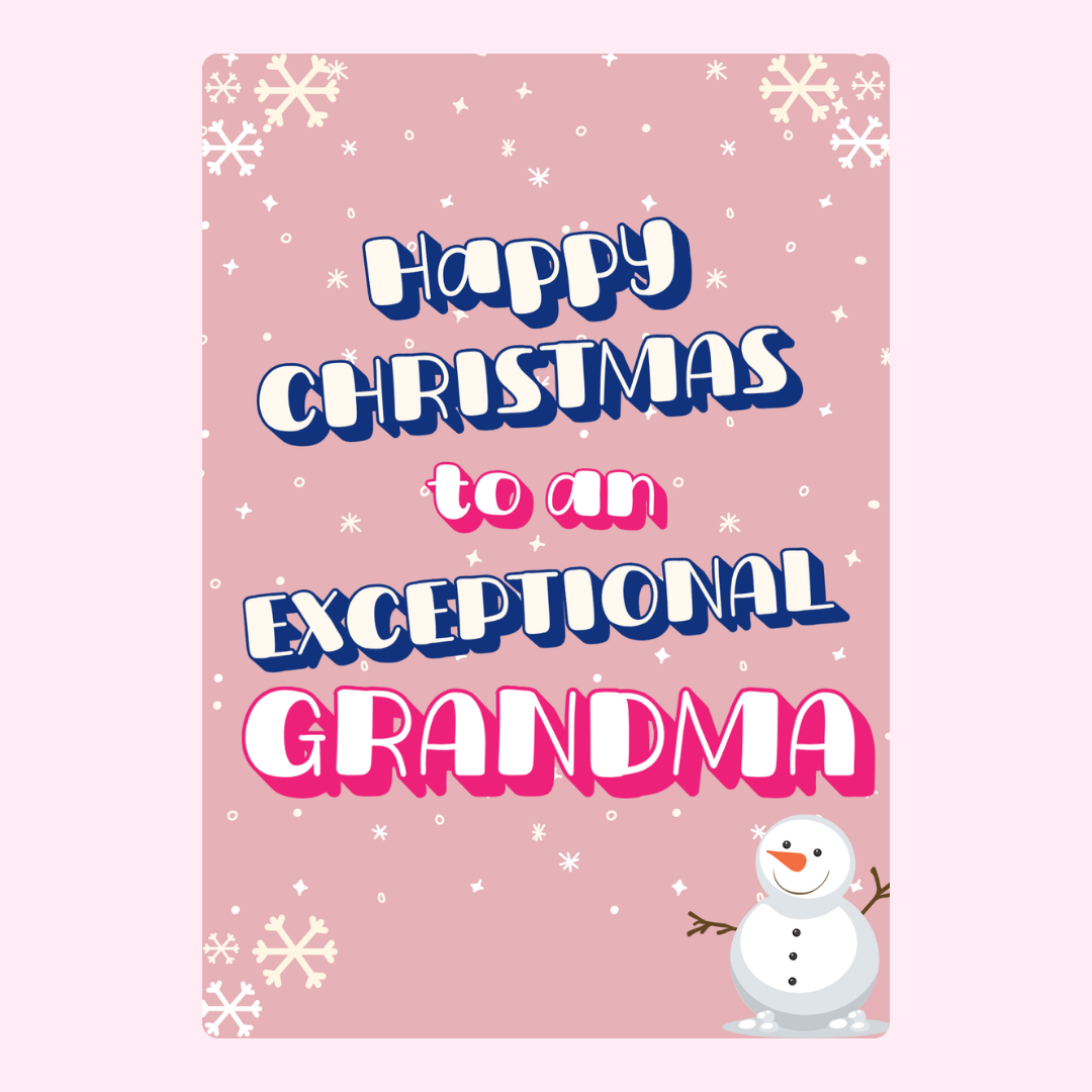 To An Exceptional Grandma