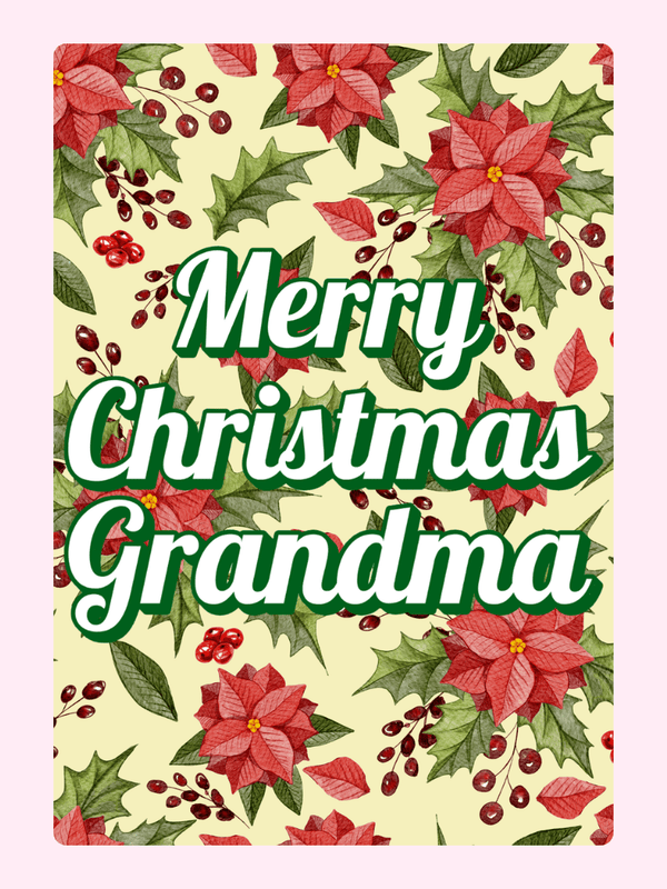 Merry Christmas Grandma Poinsettia Cake Card, for grandparents