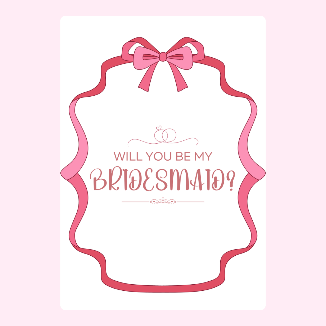 Bridesmaid proposal card with pink ribbon frame