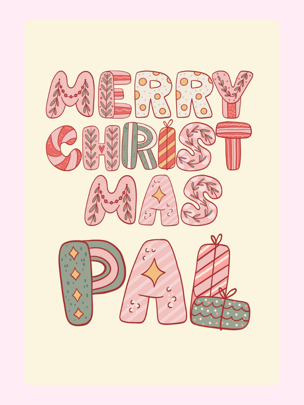 Merry Christmas Pal Candy Letters Cake Card, for a friend