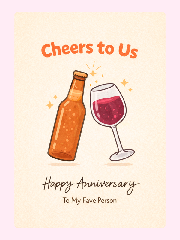 Cheers To Us Beer And Wine Anniversary Cake Card, for a boyfriend