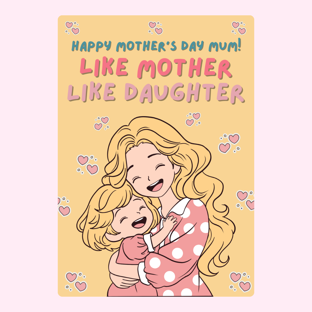 Mother Like Doughter