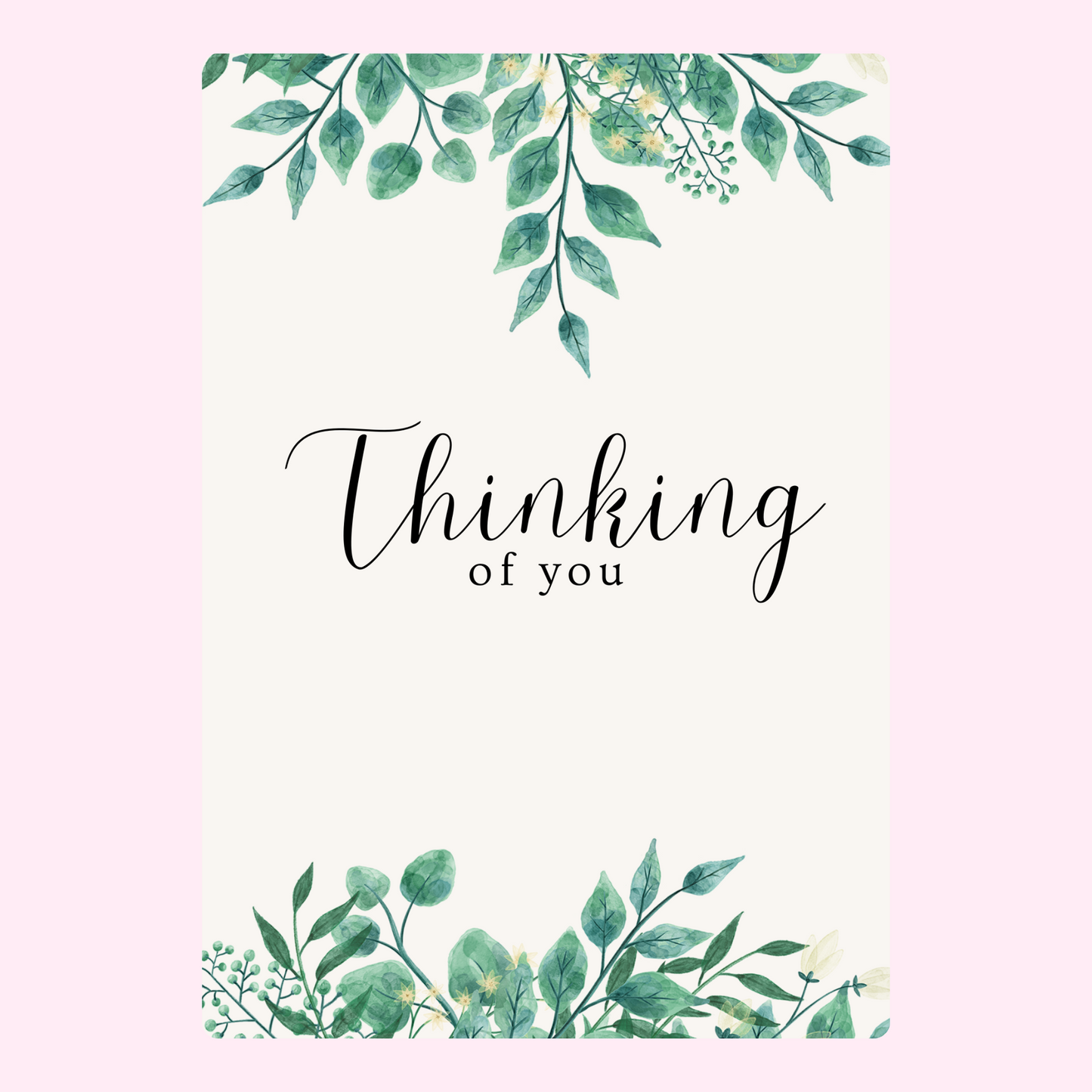 Thinking of you card with green leaves