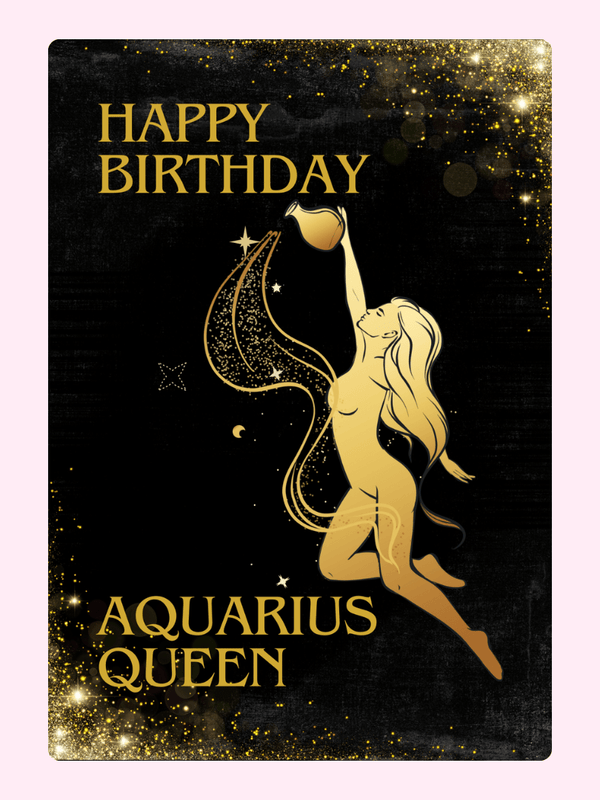 Happy Birthday Aquarius Queen Cake Card