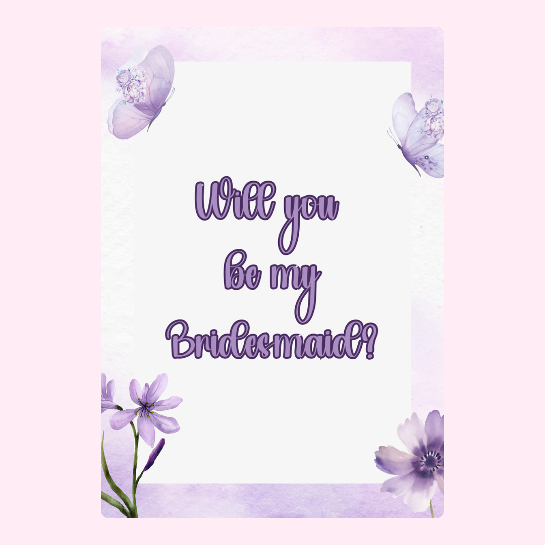 Bridesmaid proposal card with butterflies & flowers