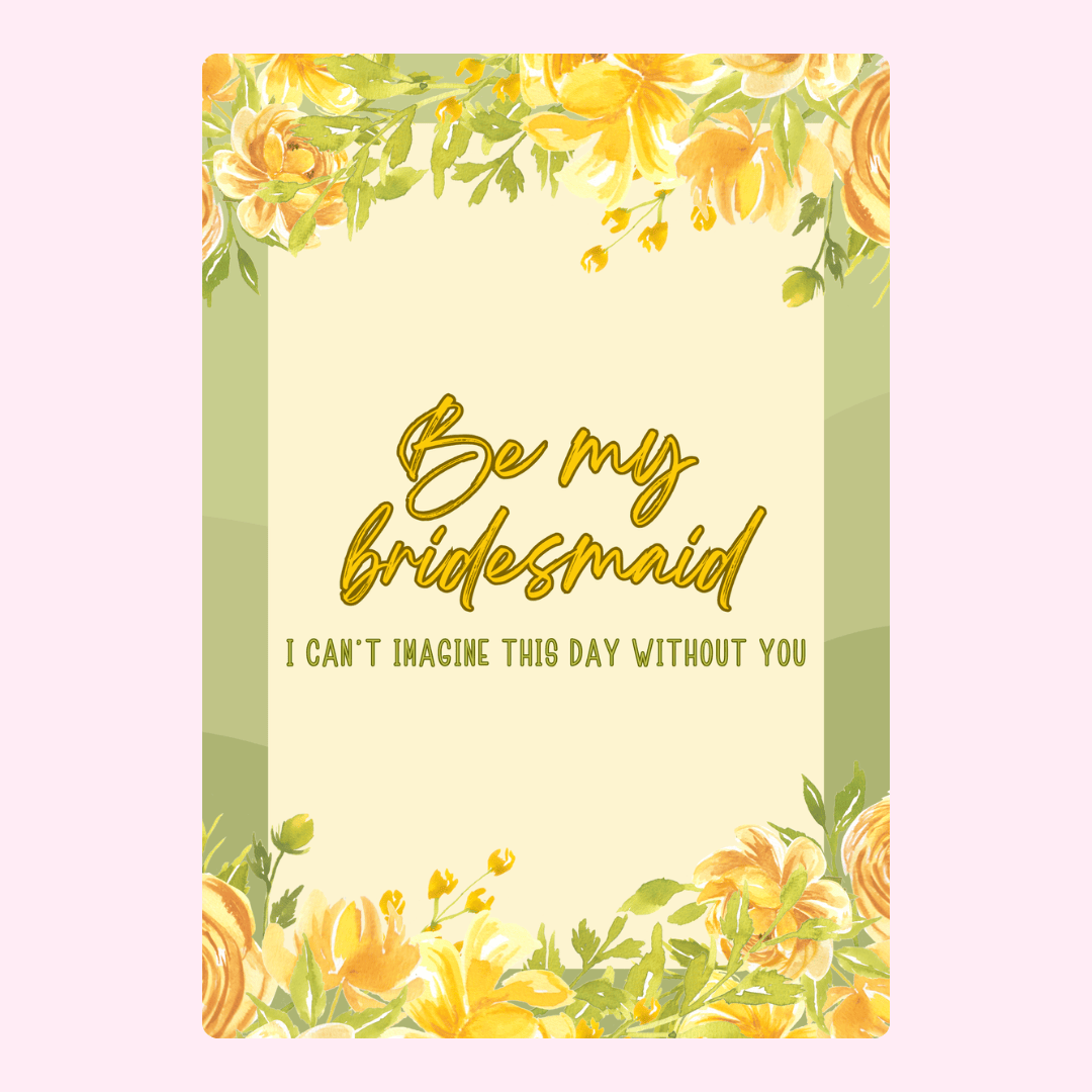 Bridesmaid proposal card with yellow floral design