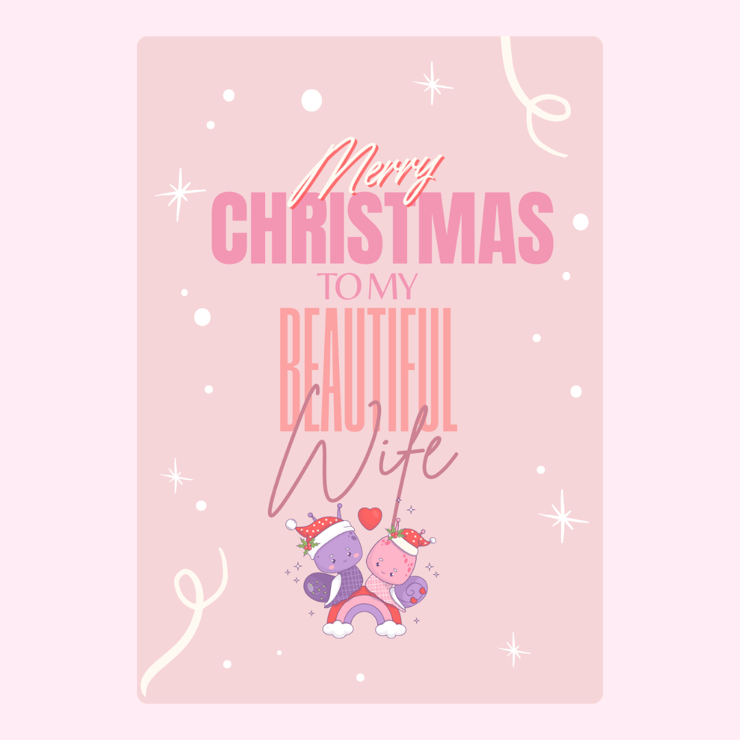 To My Beautiful Wife