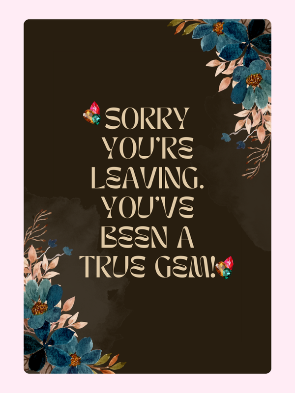 Sorry You're Leaving Floral Cake Card