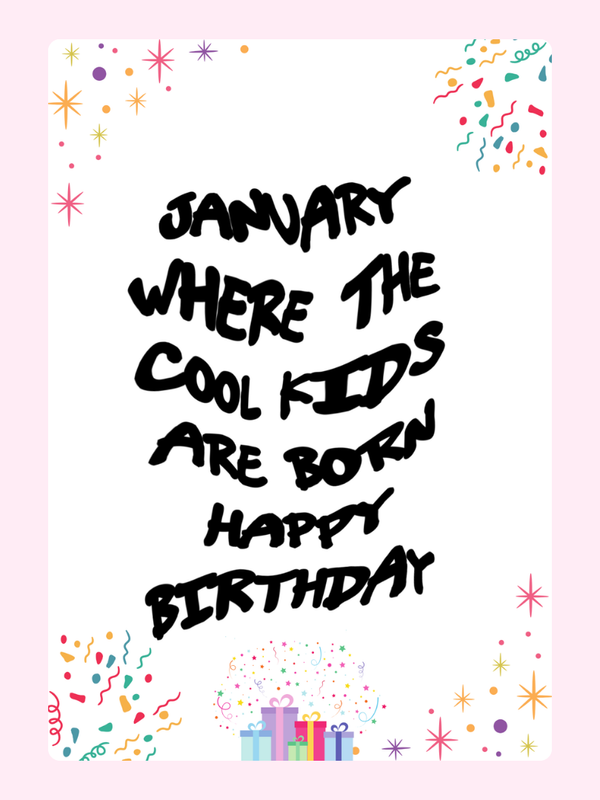 Where The Cool Kids Are Born Cake Card, birthday