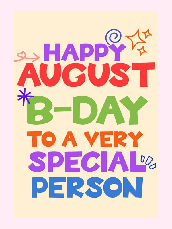 August Birthday Special Person Cake Card
