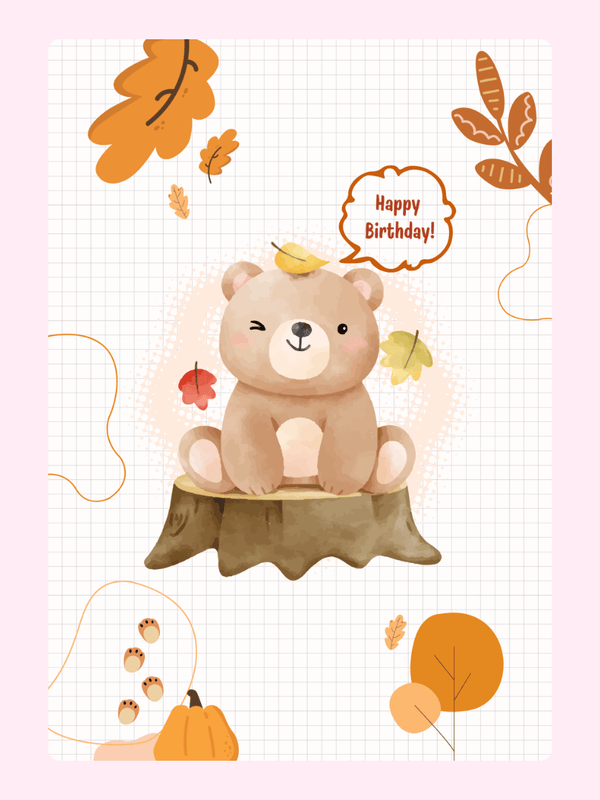 Birthday card with bear on stump, autumn theme
