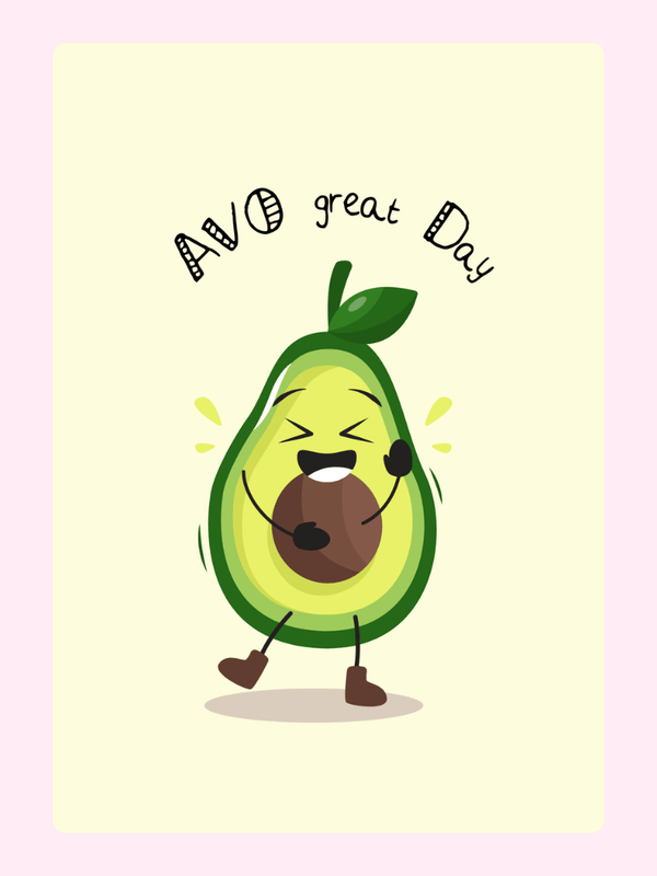 Cute avocado with AVO great Day - 26