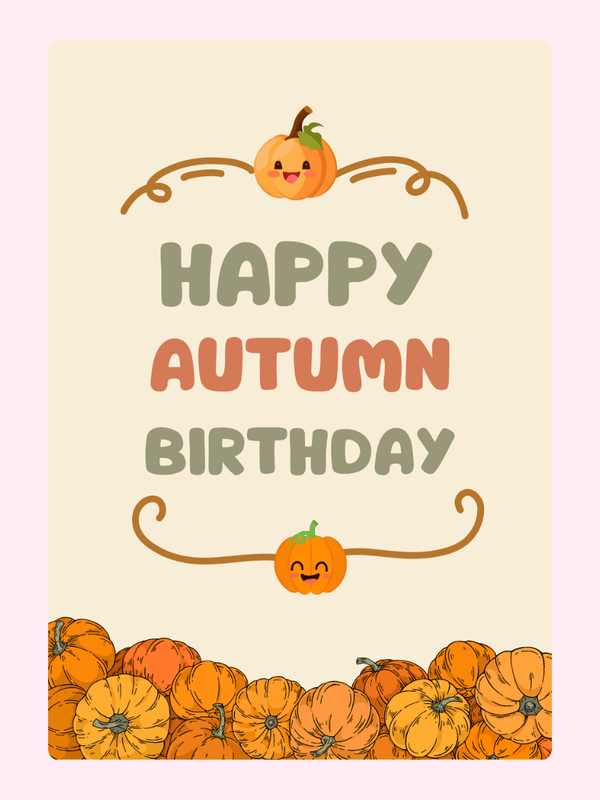 Happy Autumn Birthday card with pumpkins