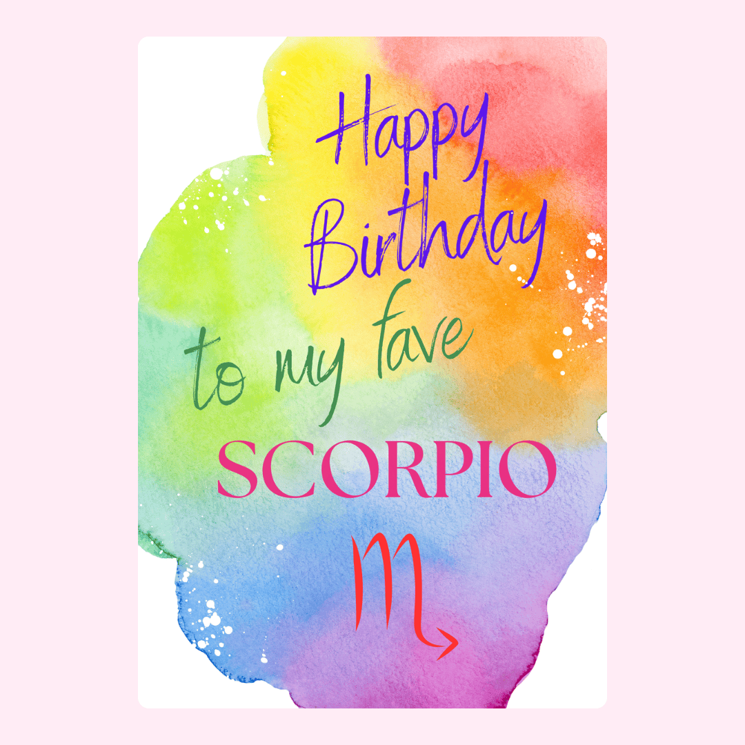 Happy Birthday Scorpio card, colorful watercolor design.