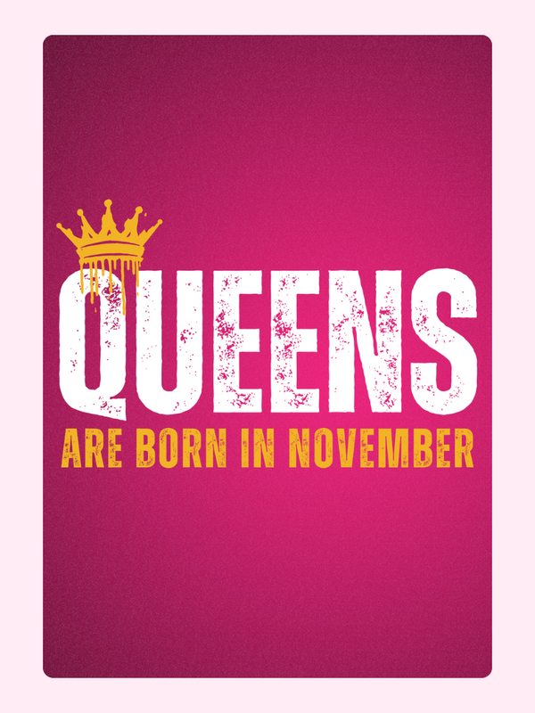 Queens born in November graphic