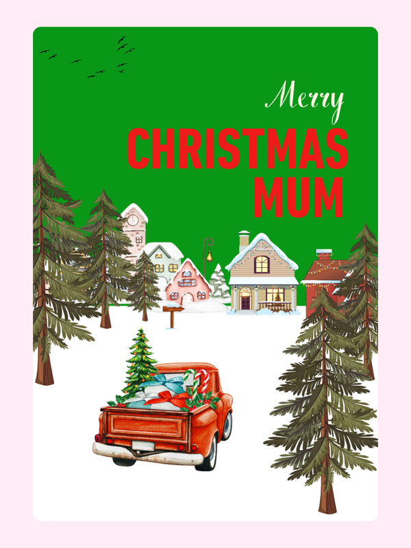 Christmas card for Mum featuring a red truck and village scene