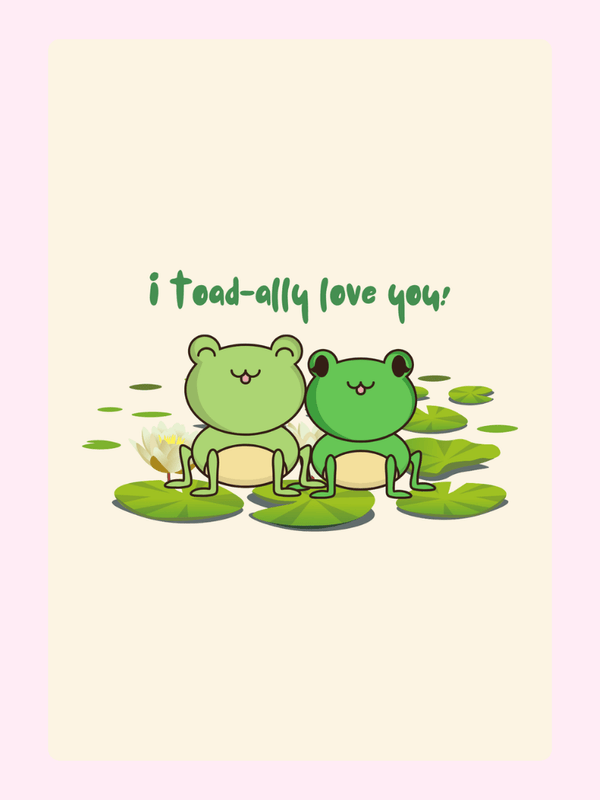 Cute frog illustration I toad-ally love you - 34_0819419a