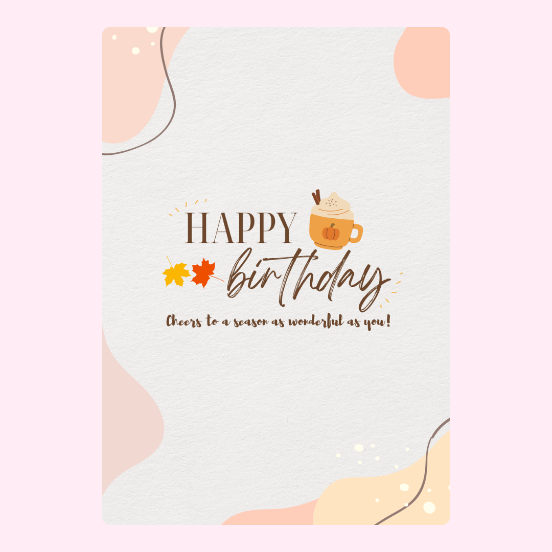 Birthday card with fall theme, 36_17d9e2c9-4734-4a17-b701-bef1ba1a051b