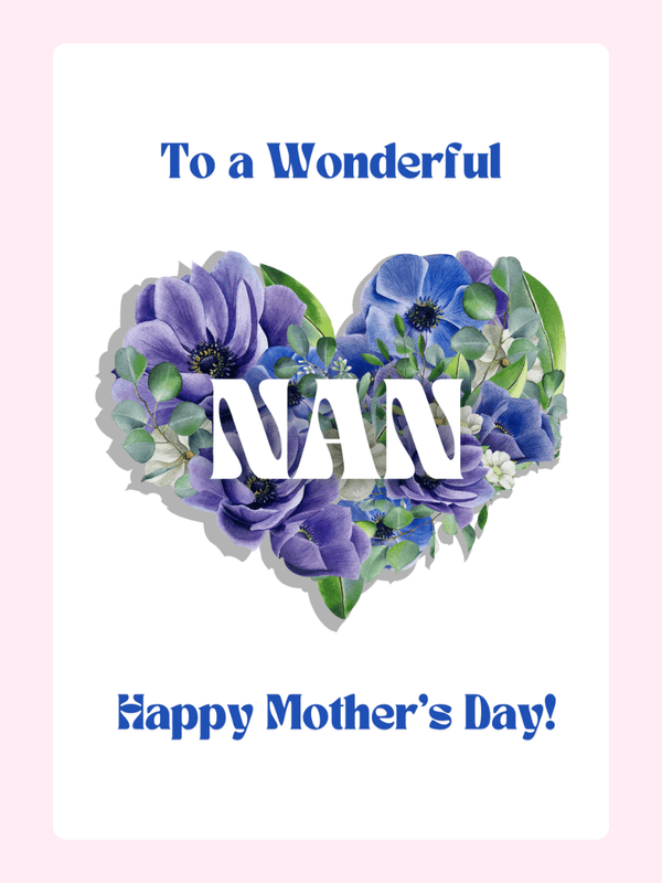 Mother's Day card for Nan with floral heart
