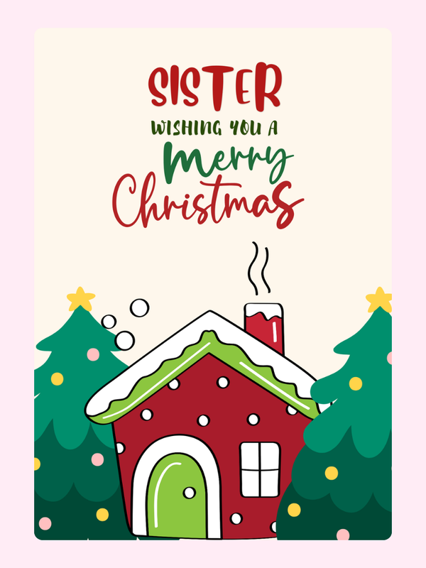 Christmas card for sister
