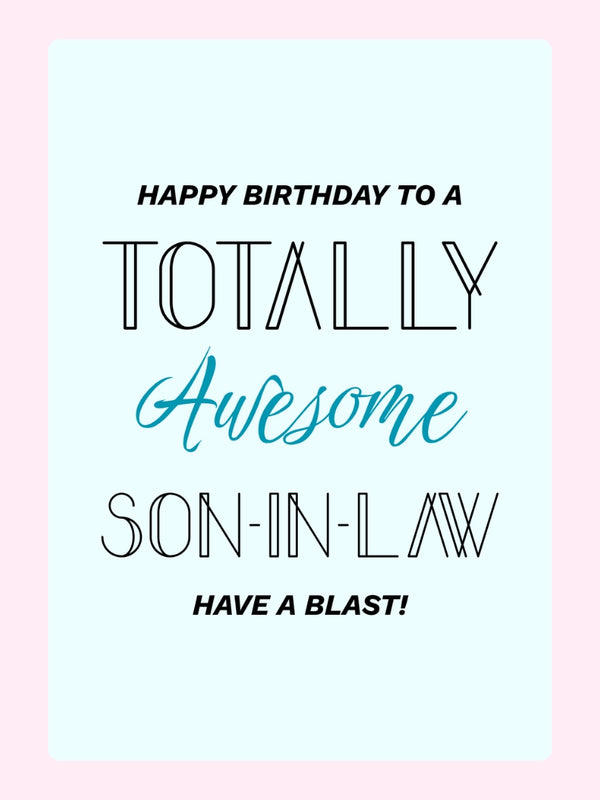 Totally Awesome Son-in-Law Cake Card, birthday