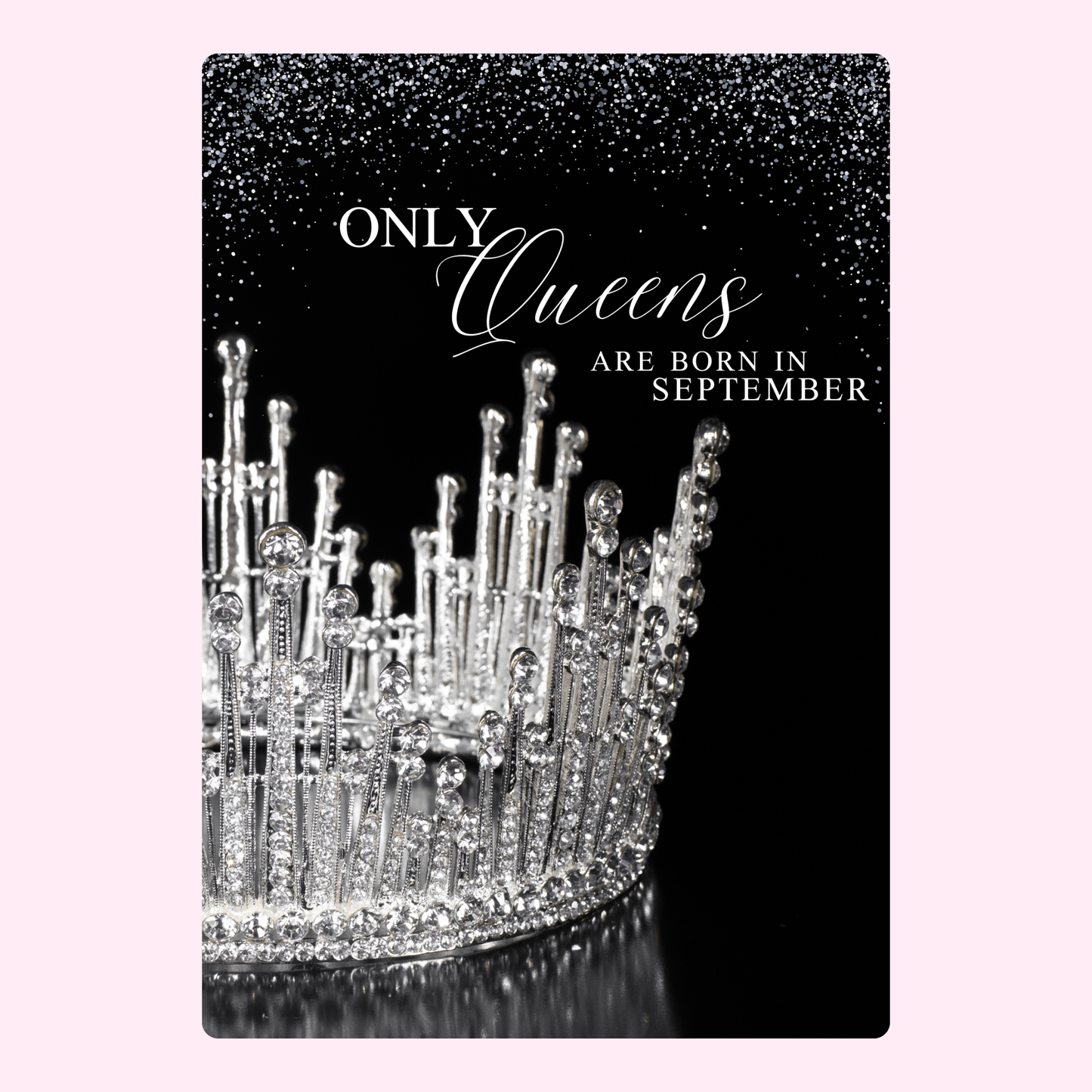 Only Queens are born in September