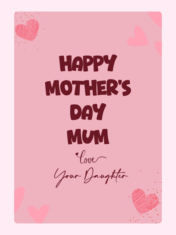 Mother's Day card for Mum from Daughter - 4_a85551bb