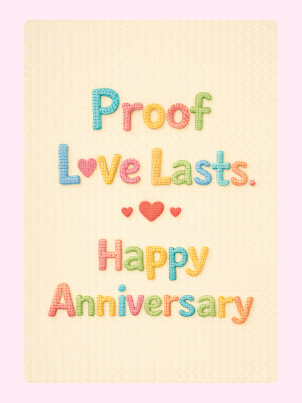 Proof Love Lasts Anniversary Cake Card, for grandparents