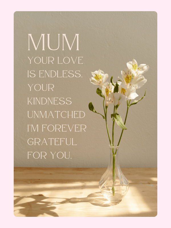 Mother's Day card with flowers and heartfelt message
