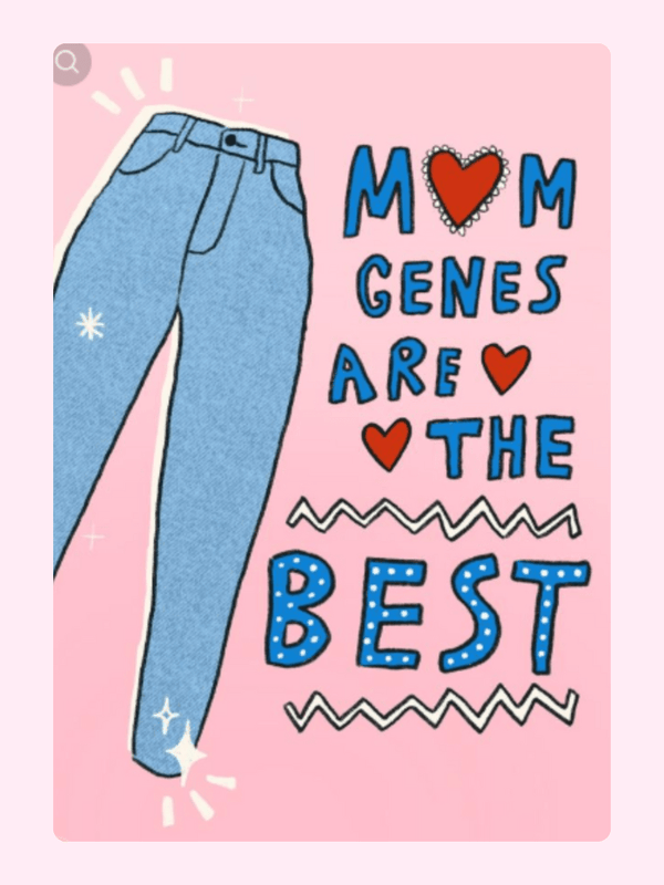 Mum Genes Are The Best Cake Card