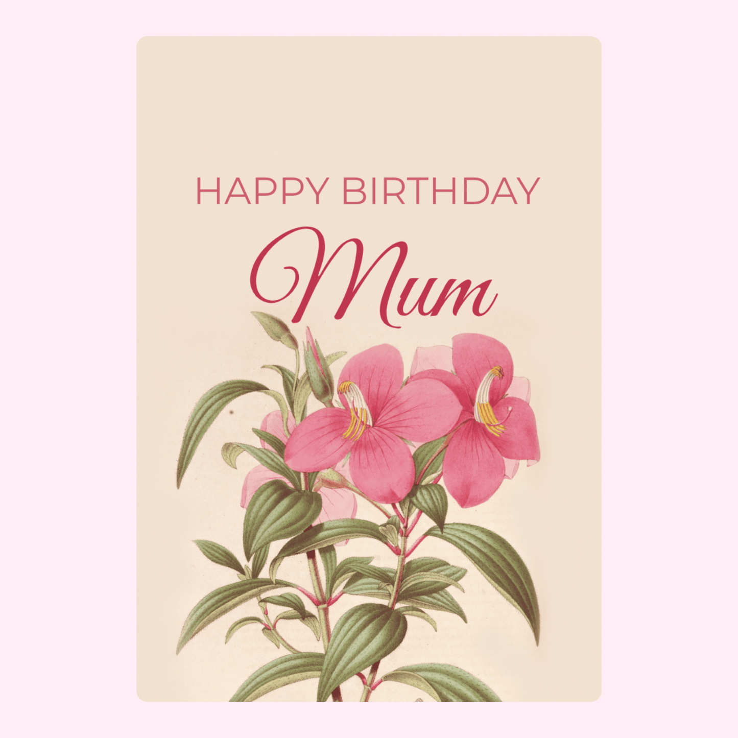 Happy Birthday Mum card with pink flowers