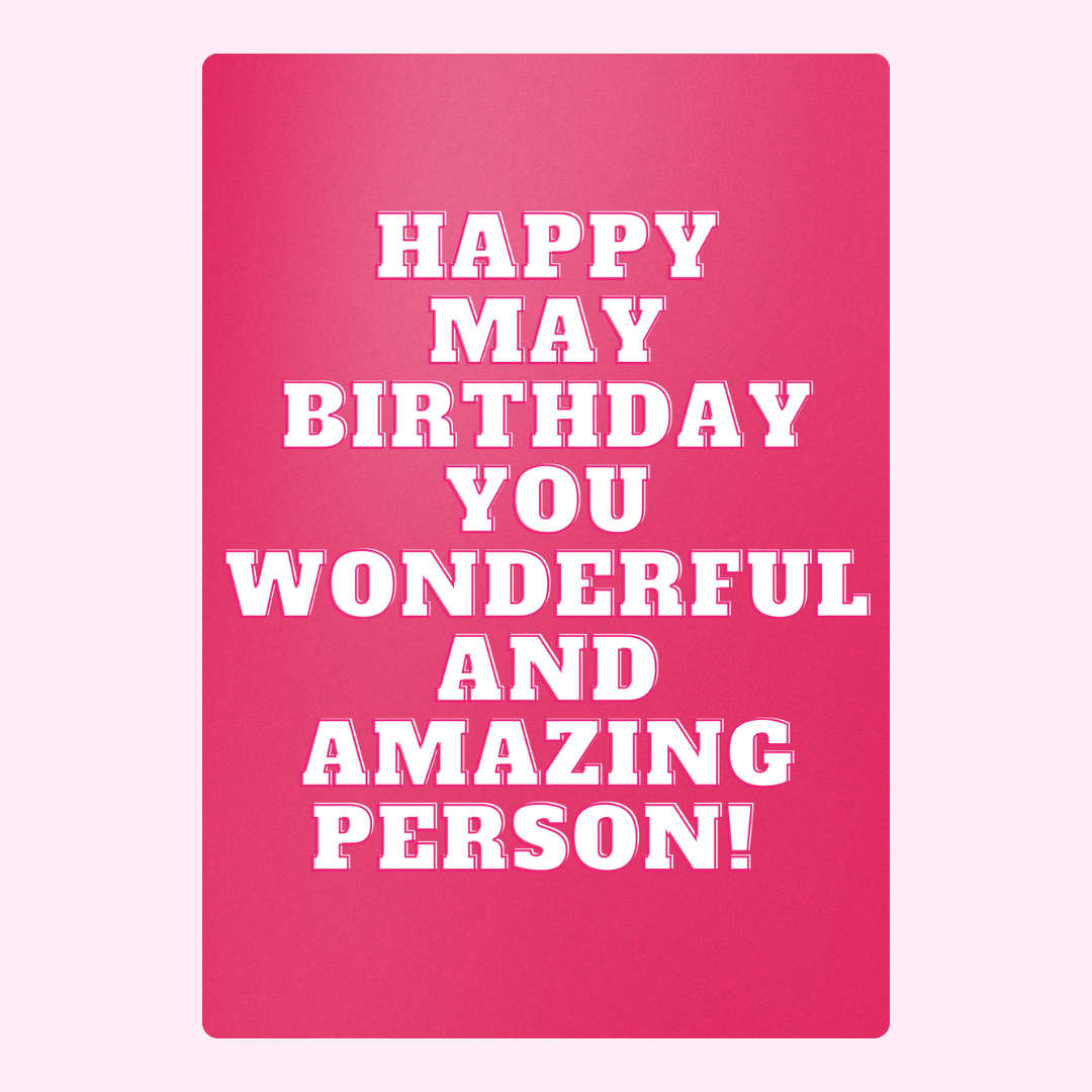 Happy May Birthday