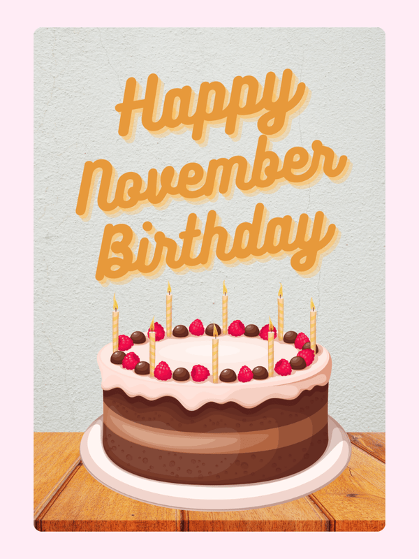 November birthday cake card