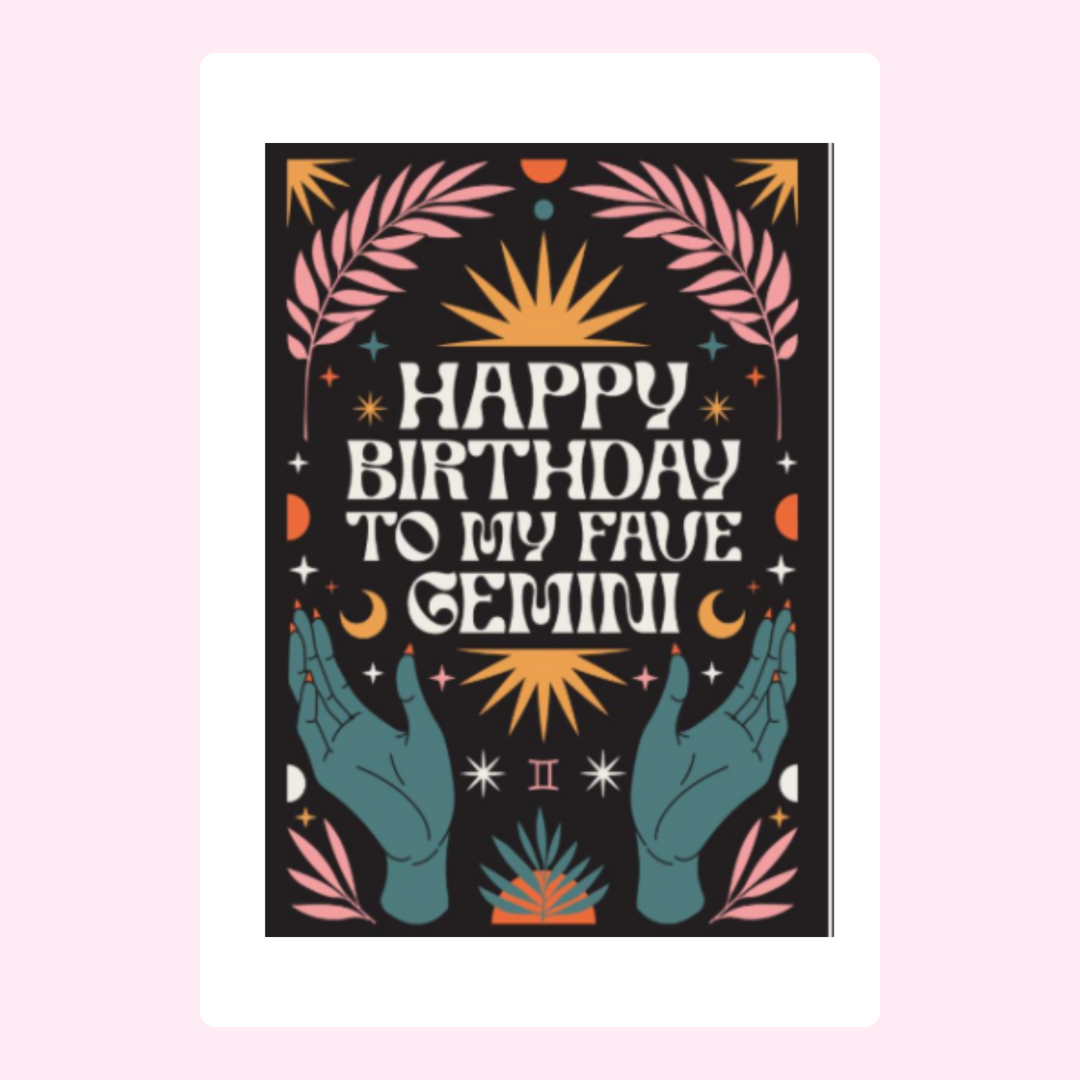 Happy Birthday Gemini
