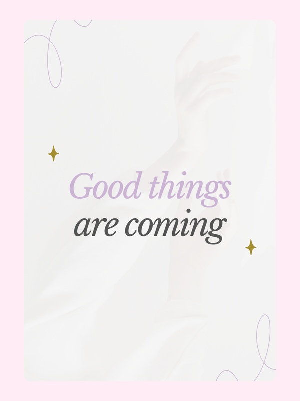 Good things are coming quote on pink background - image 8