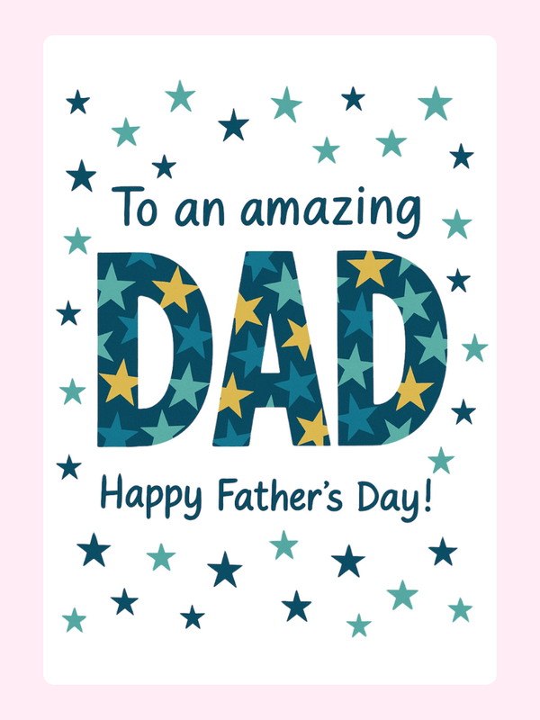 Father's Day card for Dad with stars, 8_1bc714be-eaff-4847-8edd-3e6a3082bcff