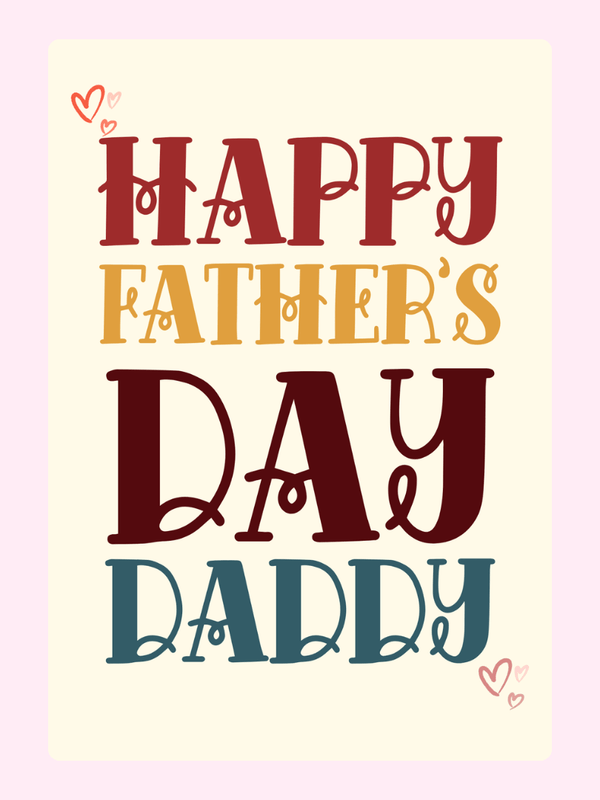 Father's Day card for Daddy