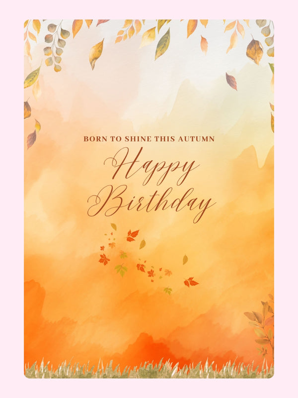 Autumn leaves birthday design with “Happy Birthday” message.