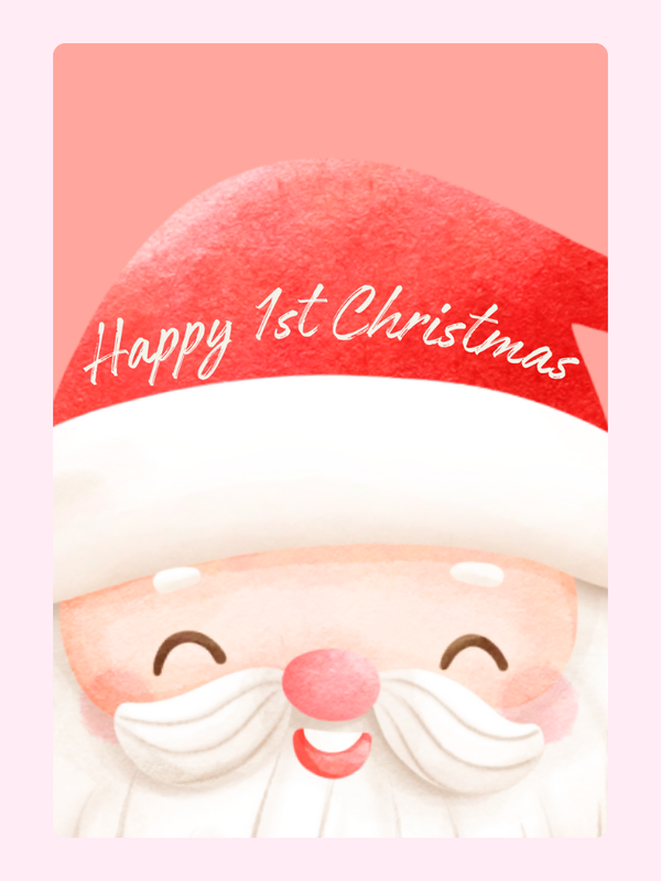 Happy 1st Christmas, Santa Cake Card