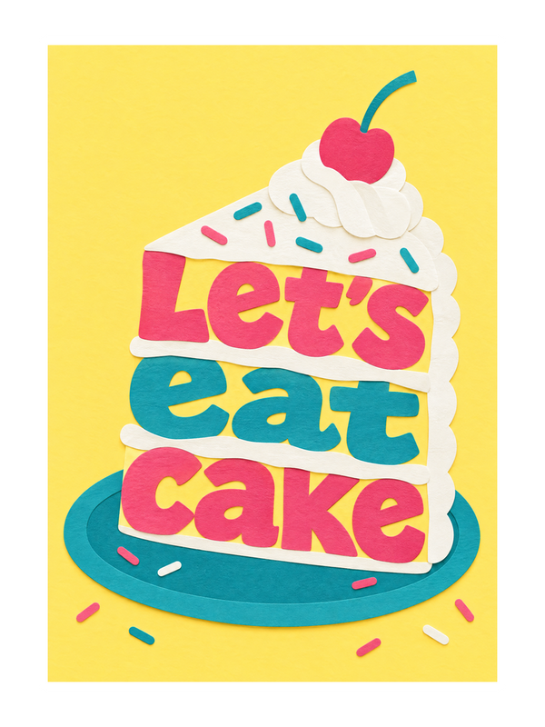 Let's Eat Cake Slice Birthday cake card by MailBakes, papercut design with Let’s eat cake wording